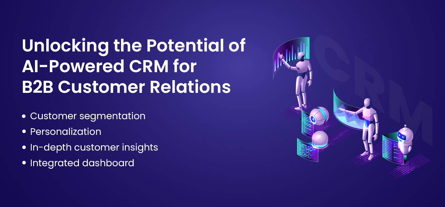 AI-Powered CRM for B2B Customer Relations